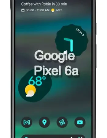 PIXEL 6A - PIXEL 6A